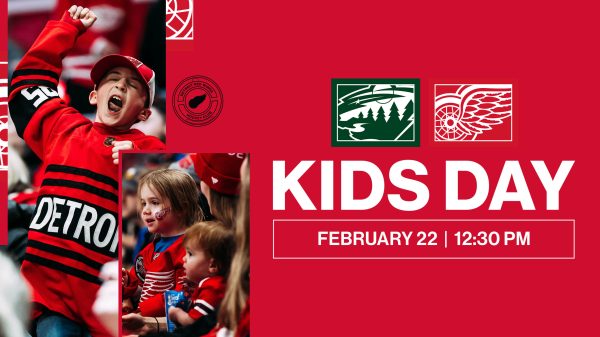 Kid’s Day – Detroit Red Wings vs. Minnesota Wild @ Little Caesars Arena
